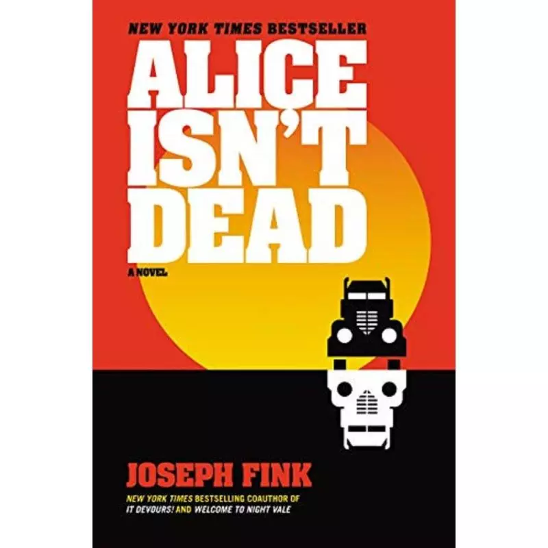 ALICE ISNT DEAD Joseph Fink - Harper Perennial
