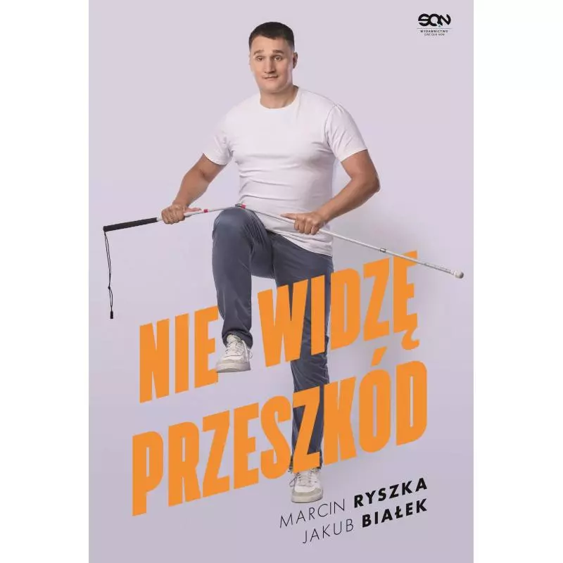 NIE WIDZĘ PRZESZKÓD Jakub Białek, Marcin Ryszka - Sine Qua Non