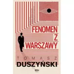 FENOMEN Z WARSZAWY Tomasz Duszyński - Sine Qua Non