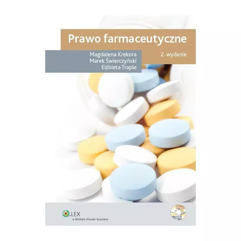 PRAWO FARMACEUTYCZNE Elżbieta Traple, Marek Świerczyński - Wolters Kluwer