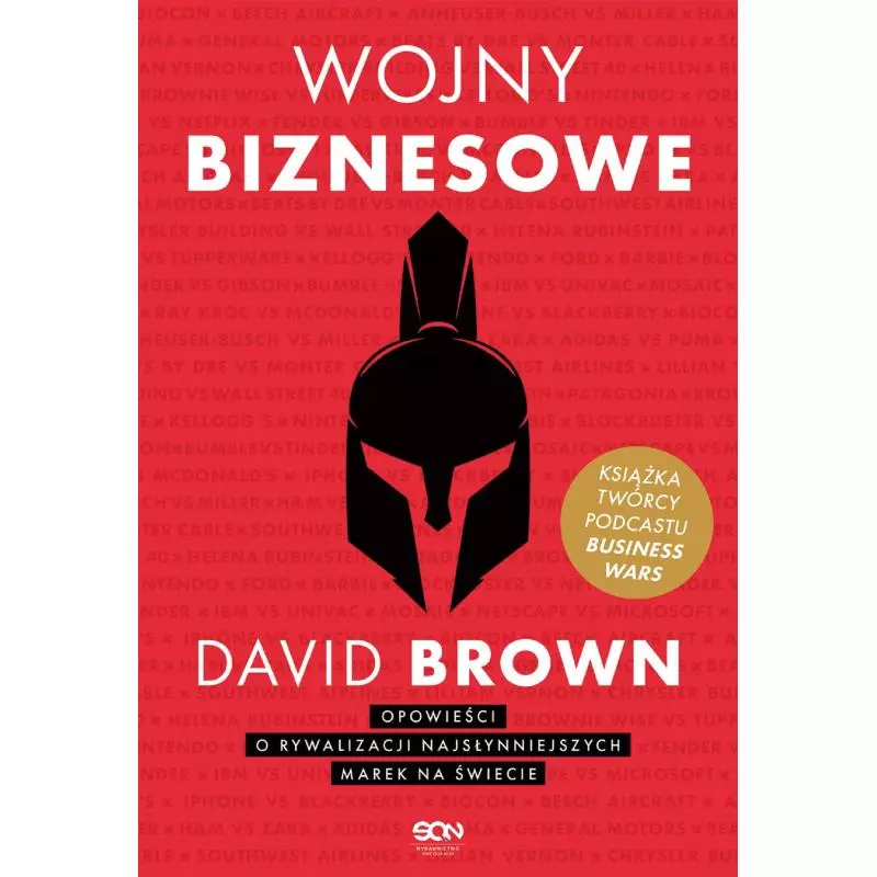 WOJNY BIZNESOWE David Brown - Sine Qua Non