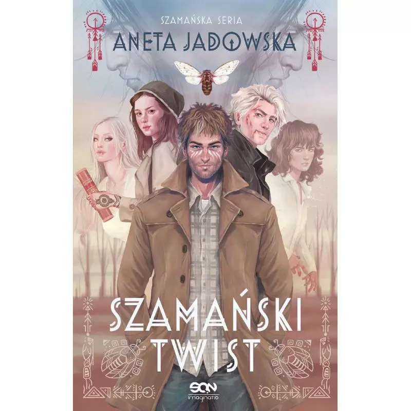 SZAMAŃSKI TWIST TRYLOGIA SZAMAŃSKA 3 Aneta Jadowska - Sine Qua Non