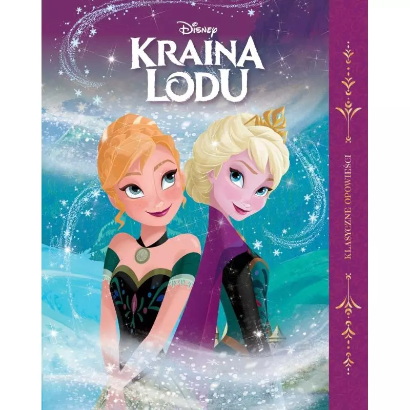 KRAINA LODU KLASYCZNE OPOWIEŚCI DISNEY - Olesiejuk