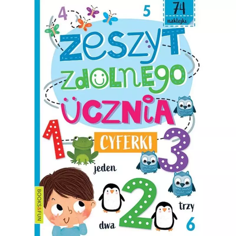 CYFERKI. ZESZYT ZDOLNEGO UCZNIA Z NAKLEJKAMI - Books and Fun