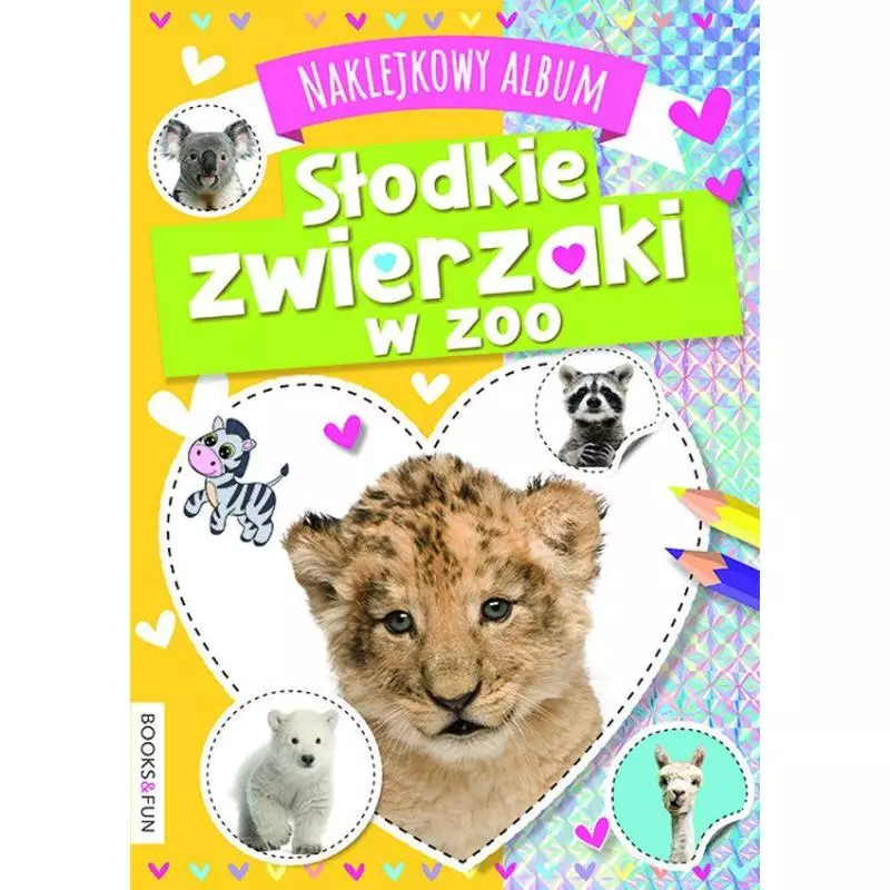 SŁODKIE ZWIERZAKI W ZOO NAKLEJKOWY ALBUM - Books and Fun