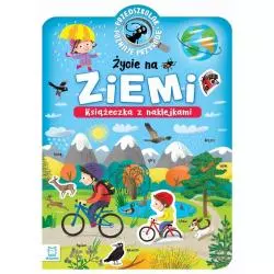 ŻYCIE NA ZIEMI. PRZEDSZKOLAK POZNAJE PRZYRODĘ - Aksjomat