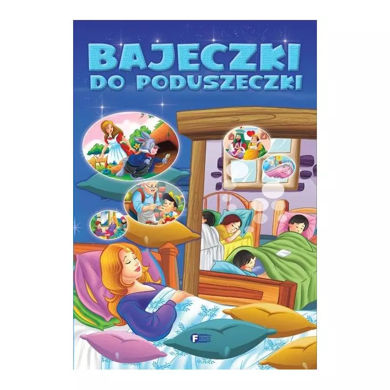 BAJECZKI DO PODUSZECZKI - Fenix