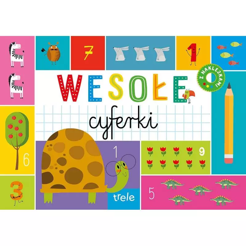 WESOŁE CYFERKI Z NAKLEJKAMI - Trele