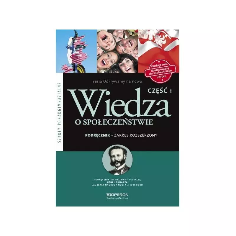 ODKRYWAMY NA NOWO WIEDZA O SPOŁECZEŃSTWIE PODRĘCZNIK WIELOLETNI 1 ZAKRES ROZSZERZONY SZKOŁA PONADGIMNAZJALNA - Operon