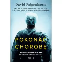 POKONAĆ CHOROBĘ David Fajgenbaum - Filia