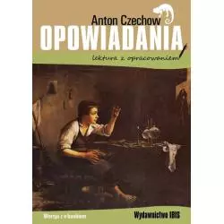 OPOWIADANIA LEKTURA Z OPRACOWANIEM Anton Czechow - Ibis