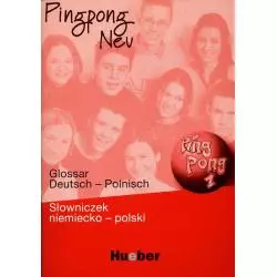 PINGPONG NEU 1 SŁOWNICZEK NIEMIECKO-POLSKI - Hueber Polska