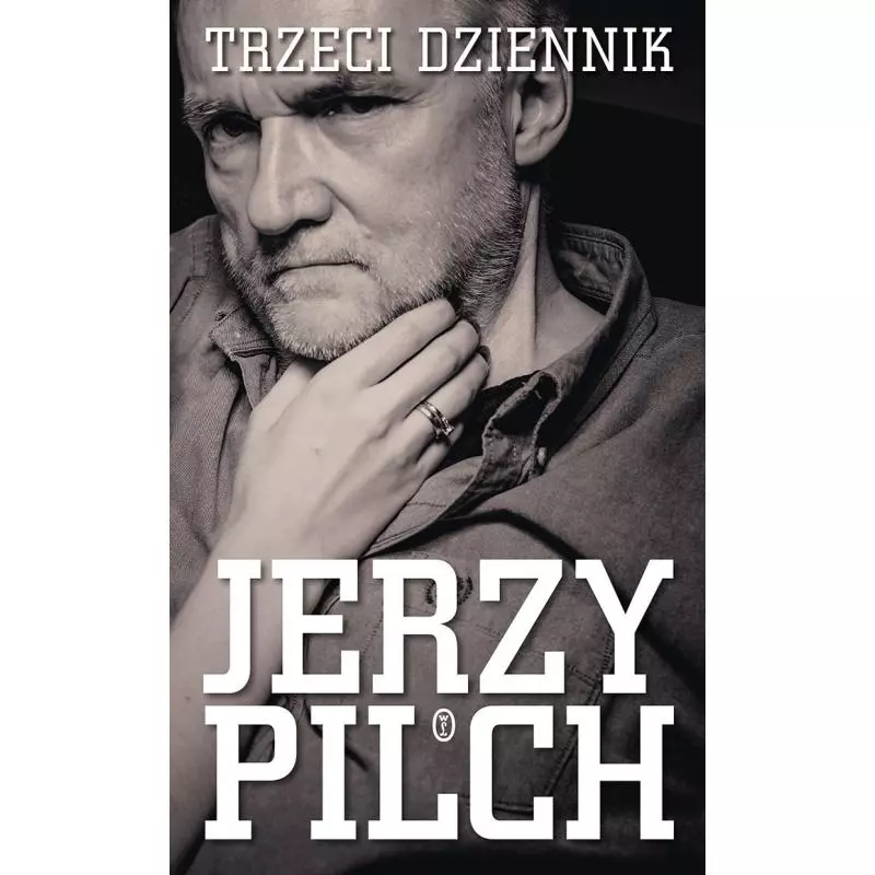 TRZECI DZIENNIK Jerzy Pilch - Wydawnictwo Literackie