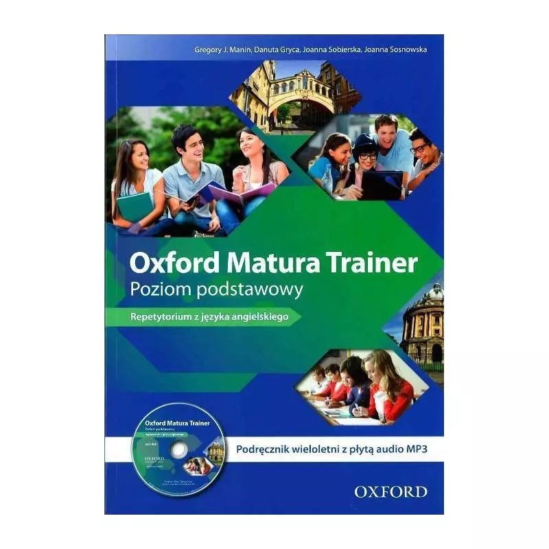 OXFORD MATURA TRAINER REPETYTORIUM JĘZYK ANGIELSKI ZAKRES PODSTAWOWY - Oxford