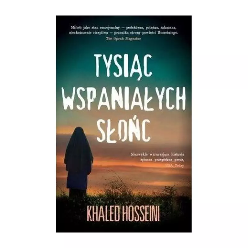 TYSIĄC WSPANIAŁYCH SŁOŃC Khaled Hosseini - Albatros