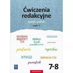 JĘZYK POLSKI ĆWICZENIA REDAKCYJNE ZESZYT ĆWICZEŃ 2 KLASA 7-8 SZKOŁA PODSTAWOWA - WSiP