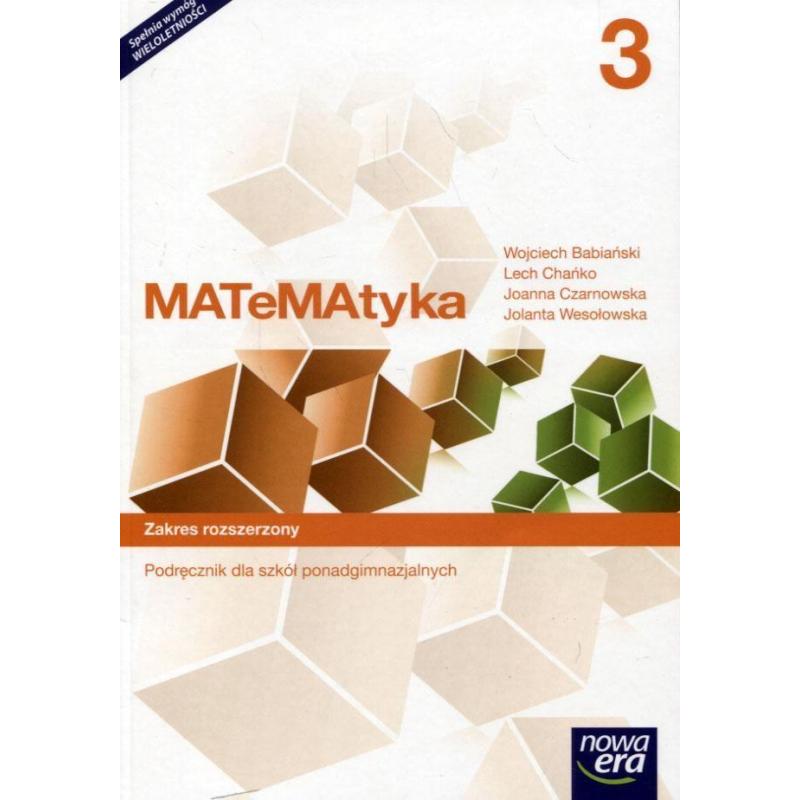 MATEMATYKA 3 PODRĘCZNIK DLA SZKÓŁ PONADGIMNAZJALNYCH ZAKRES ROZSZERZONY