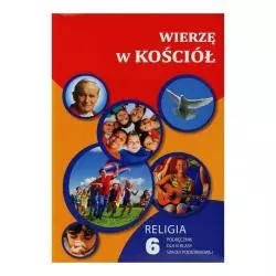 RELIGIA 6 WIERZĘ W KOŚCIÓŁ PODRĘCZNIK Waldemar Janiga - Gaudium