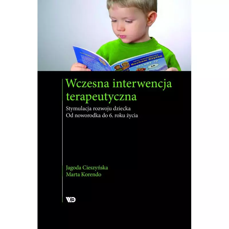 WCZESNA INTERWENCJA TERAPEUTYCZNA Marta Jagoda Cieszyńska - Wydawnictwo Edukacyjne