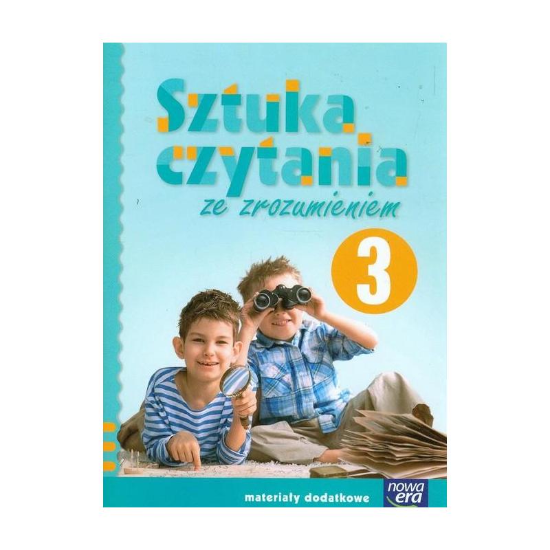 SZTUKA CZYTANIA ZE ZROZUMIENIEM SZKOŁA NA MIARĘ 3 ZESZYT ĆWICZEŃ
