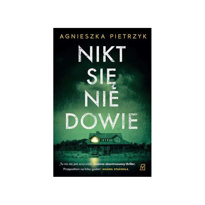 NIKT SIĘ NIE DOWIE Agnieszka Pietrzak - Czwarta Strona NIKT SIĘ NIE DOWIE Agnieszka Pietrzak - Czwarta Strona