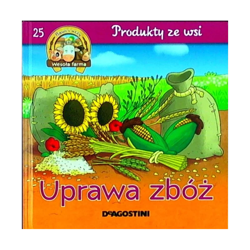 UPRAWA ZBÓŻ WESOŁA FARMA BAWI I UCZY - De Agostini