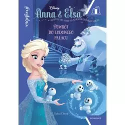 POWRÓT DO LODOWEGO PAŁACU ANNA I ELSA Erica David - Harperkids