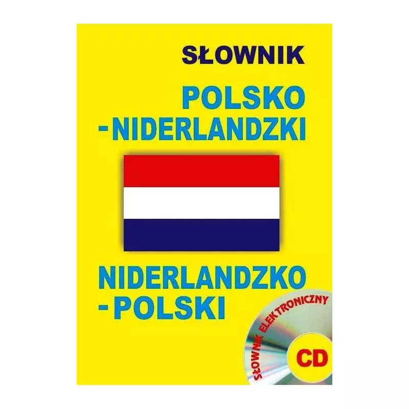 SŁOWNIK POLSKO-NIDERLANDZKI NIDERLANDZKO-POLSKI + CD SŁOWNIK ELEKTRONICZNY - Level Trading