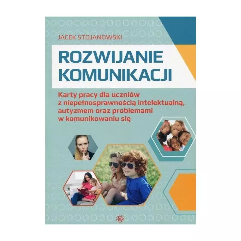 ROZWIJANIE KOMUNIKACJI Jacek Stojanowski - Harmonia