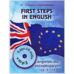 FIRST STEPS IN ENGLISH 1 6 PŁYT CD AUDIO + MP3 Henryk Krzyżanowski - Grafox