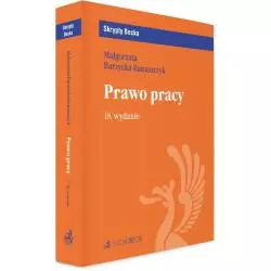 PRAWO PRACY Małgorzata Barzycka Banaszczyk - C.H. Beck