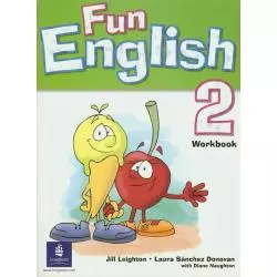 FUN ENGLISH 2 WORKBOOK Jill Leighton - Longman