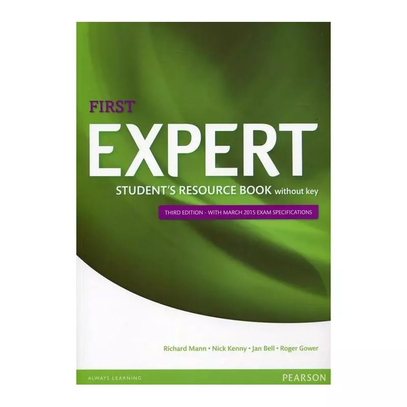 FIRST EXPERT STUDENTS BOOK RESOURCE WITHOUT KEY Richard Mann - Pearson