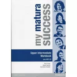 MY MATURA SUCCESS UPPER INTERMEDIATE WORKBOOK +CD MP3 Rod Fricker, Beata Trapnell, Dominika Chandler - Pearson