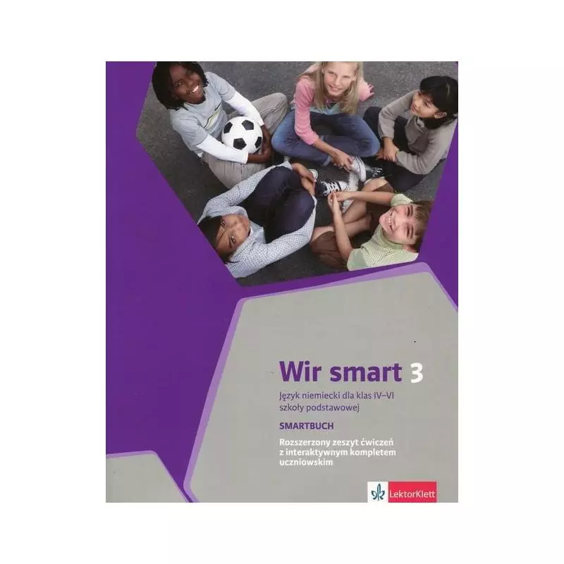 WIR SMART 3 SMARTBUCH ROZSZERZONY ZESZYT ĆWICZEŃ Aleksandra Kubicka, Ewa Książek-Kempa - LektorKlett