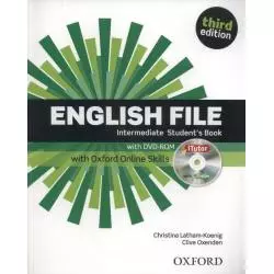 ENGLISH FILE INTERMEDIATE STUDENTS BOOK + DVD Clive Oxenden, Christina Latham-Koenig - Oxford