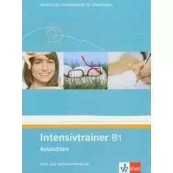 INTENSIVTRAINER B1 AUSSICHTEN Eveline Schwarz, Henriette Pire - LektorKlett