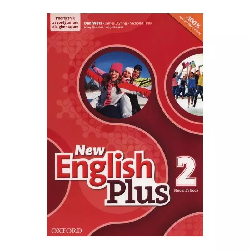 NEW ENGLISH PLUS 2 PODRĘCZNIK + CD Ben Wetz, Nicholas Tims, James Styring - Oxford