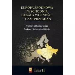 EUROPA ŚRODKOWA I WSCHODNIA. DEKADY WOLNOŚCI - CZAS PRZEMIAN 2 - FNCE