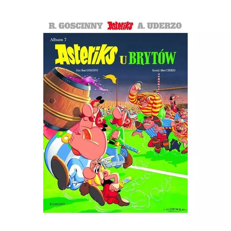 ASTERIKS U BRYTÓW 7 Rene Goscinny - Egmont