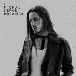 MICHAŁ SZPAK DREAMER CD - Sony Music Entertainment