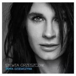 SYLWIA GRZESZCZAK TAMTA DZIEWCZYNA CD - Warner Music