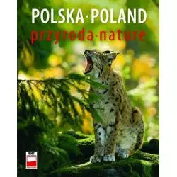 POLSKA PRZYRODA POLAND NATURE Renata Krzyściak-Kosińska - Bosz