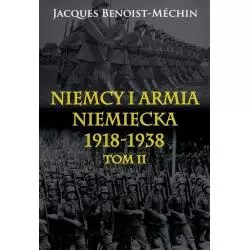 NIEMCY I ARMIA NIEMIECKA 1918-1938 2 Jacques Benoist-Méchin - Napoleon V