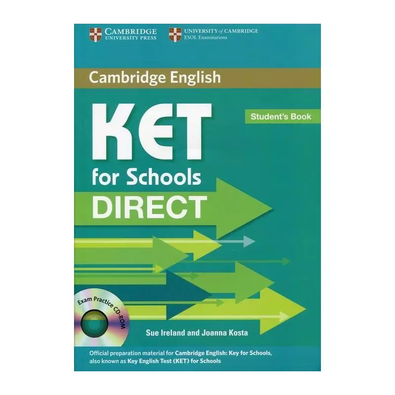 KET FOR SCHOOLS DIRECT STUDENTS BOOK + CD - Cambridge University Press