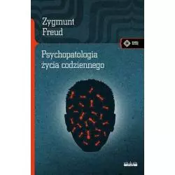 PSYCHOPATOLOGIA ŻYCIA CODZIENNEGO Zygmunt Freud - Vis-a-Vis Etiuda