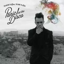 PANIC AT THE DISCO TOO WEIRD TO LIVE TOO RARE TO CD - Warner Music