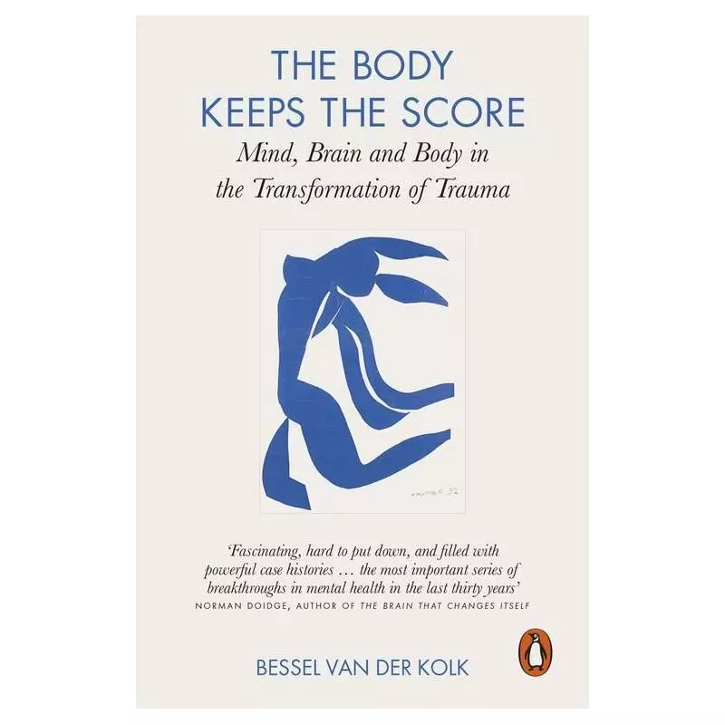 THE BODY KEEPS THE SCORE Bessel Van Der Kolk - Penguin Books