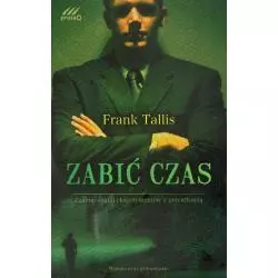 ZABIĆ CZAS Frank Tallis - Dolnośląskie