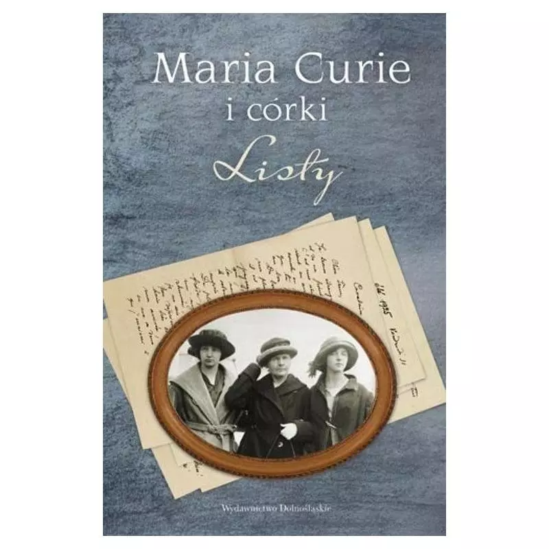 MARIA CURIE I CÓRKI LISTY - Dolnośląskie